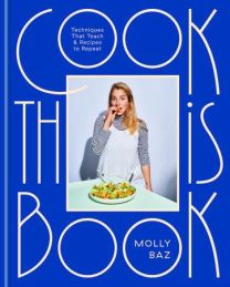 Cook this Book by Molly Baz
