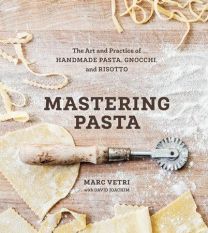 Mastering Pasta by Marc Vetri