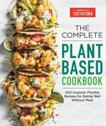 The Complete Plant Based Cookbook 