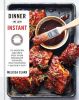 Dinner In An Instant by Melissa Clark